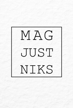 Mag Just Niks